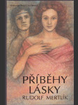 Příběhy lásky - od nejstarších dob až do pozdního středověku - náhled