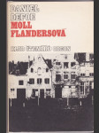 Moll Flandersová - šťastné a nešťastné příhody proslulé Moll Flandersové - náhled