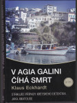 V Agia Galini číhá smrt - strhující případy krétského detektiva Jaka Anatolise - náhled