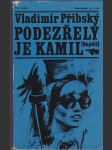 Podezřelý je Kamil - detektivní román - náhled