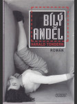 Bílý anděl - román - náhled