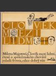 Člověk mezi lidmi - Čtení o společenském chování - náhled