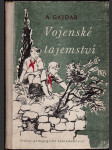 Vojenské tajemství - určeno pro 6. postupný roč. všeobecně vzdělávacích škol - náhled