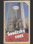 Sovětský svaz - průvodce - SSSR zeměpis, dějiny, současnost - pamětihodnosti měst SSSR - náhled