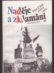 Naděje a zklamání - pražské jaro 1968 - náhled
