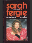 Sarah - Fergie - Vévodkyně z Yorku - náhled