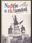 Naděje a zklamání - pražské jaro 1968 - náhled