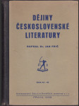 Dějiny literatury československé pro vyšší průmyslové školy, ústavy příbuzné i pro soukromé studium - náhled