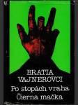 Bratia Vajnerovci - náhled