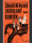 Zatoulaný kamión - náhled