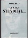Ce cher Stendhal - récit de sa vie - náhled