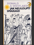 Jak neuloupit smaragd - náhled