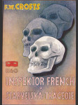 Inspektor French a starvelská tragedie - detektivní román - náhled