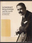 W. Somerset maugham and his world - with 110 illustrations - náhled