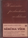 Němčina všem - praktický kurs němčiny v 30 hovorech s výkladem, úkoly a slovíčky pro začátečníky - náhled