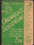 Organisace sebevzdělání - jak číst, studovat a učit se jazykům - náhled