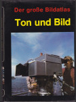 Ton und Bild - der grosse Bildatlas - náhled