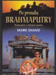 Po proudu Brahmaputry - putování s říčním psem - náhled