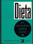 Dieta při chronickém selhání ledvin - příručka pro nemocné, dietní sestry a lékaře - náhled