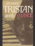 Tristan, aneb, O lásce - náhled