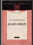 Eugen Oněgin - lyrické scény o 3 dějstvích podle A.S. Puškina - náhled