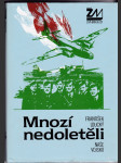 Mnozí nedoletěli - náhled