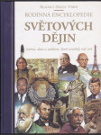 Rodinná encyklopedie světových dějin - jména, data a události, které utvářely náš svět - náhled