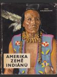Amerika země Indiánů - náhled