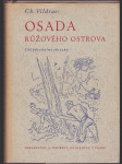 Osada Růžového ostrova - (La colonie) - náhled