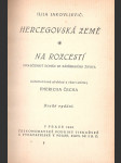 Hercegovská země - Na rozcestí - společenský román ze záhřebského života - náhled