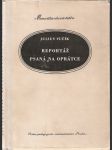Reportáž psaná na oprátce - psáno ve vězení gestapa na Pankráci na jaře 1943 - náhled
