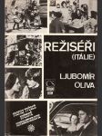 Režiséři - (Itálie) - medailóny, filmografie, bibliografie - náhled
