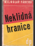 Neklidná hranice - náhled