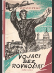 Vojaci bez rovnošiat - Denník talianskeho partizána - náhled