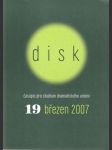 Disk - časopis pro studium dramatického umění 19/2007 - náhled