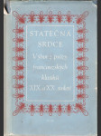 Statečná srdce - výbor z prózy francouzských klasiků 19. a 20. století - pro čtenáře od 12 let - náhled