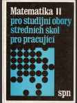 Matematika II pro studijní obory středních škol pro pracující - náhled