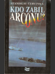 Kdo zabil Arconu? - náhled