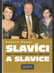 Slavíci a slavice - Zlatý a Český slavík Mattoni 1962-2008 - náhled