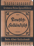 Deutsch- Holländisch kleines Handbuch der holländischen Sprache, Griebens Reise-Sprachführer band 6. - náhled