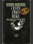 Cesta přes řeku - Kriminální román - náhled