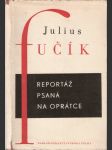 Reportáž psaná na oprátce (ve vězení gestapa na Pankráci r. 1943) - náhled