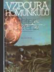 Vzpoura homunkulů - vědecko-fantastický román - náhled