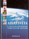 Atlas světa - s aktualizovanými tematickými mapami - náhled