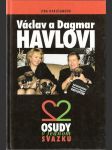 Václav a Dagmar Havlovi - 2 osudy v jednom svazku - náhled