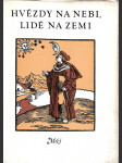 Hvězdy na nebi, lidé na zemi - Sborník čes. a slov. poezie - náhled