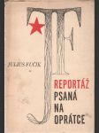 Reportáž psaná na oprátce (ve vězení gestapa na Pankráci r. 1943) - náhled