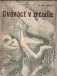 Dvanáct v zrcadle - náhled