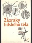 Zázraky lidského těla - pro čtenáře od 14 let - náhled