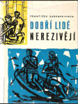 Dobří lidé nerezivějí - náhled